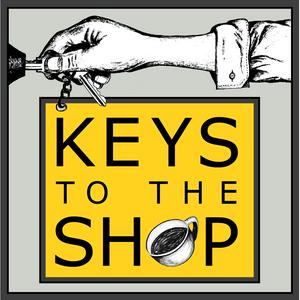 Escucha Keys To The Shop : Equipping Coffee Shop Leaders en la aplicación