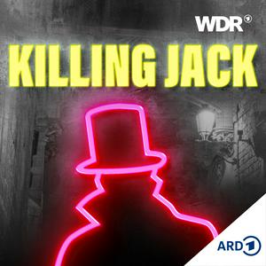 Escucha Killing Jack - Warum der Ripper-Mythos uns nicht loslässt | WDR en la aplicación