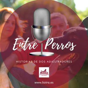 Escucha KOIRAdiestrador | Entre perros en la aplicación