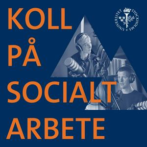 Escucha Koll på socialt arbete en la aplicación