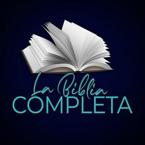 Escucha La Biblia Completa en la aplicación