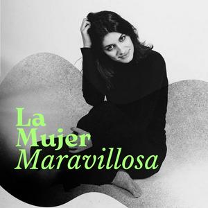 Escucha La Mujer Maravillosa en la aplicación