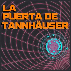 Escucha La Puerta de Tannhäuser en la aplicación