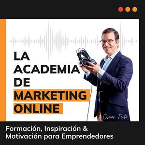 Escucha La Academia de Marketing Online en la aplicación