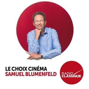 Escucha Le choix cinéma de Samuel Blumenfeld en la aplicación