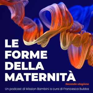 Escucha Le forme della maternità en la aplicación