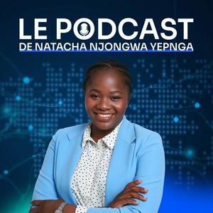 Escucha Intelligence Artificielle et DATA - Le Podcast de Natacha Njongwa Yepnga en la aplicación