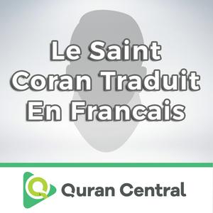 Escucha Le Saint Coran traduit en francais en la aplicación