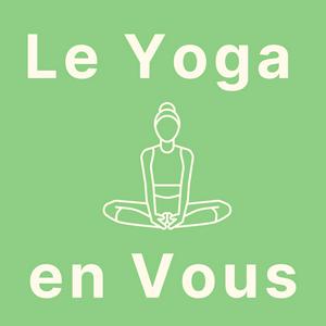 Escucha Le Yoga en Vous en la aplicación