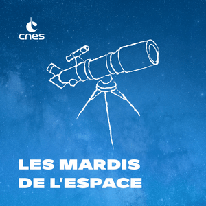 Escucha Les mardis de l'espace en la aplicación