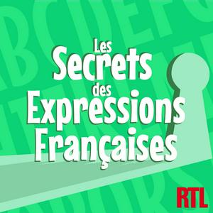 Escucha Les secrets des expressions françaises en la aplicación