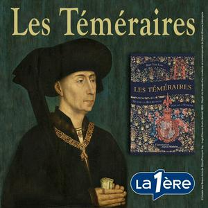 Escucha Les Téméraires. Quand la Bourgogne défiait l’Europe en la aplicación