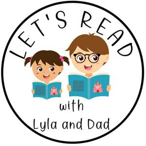 Escucha Let’s Read with Lyla and Dad en la aplicación