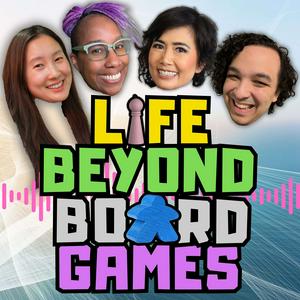 Escucha Life Beyond Board Games en la aplicación