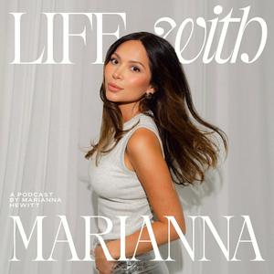 Escucha Life with Marianna en la aplicación