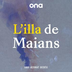 Escucha L'illa de Maians en la aplicación