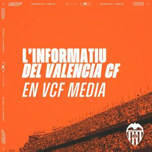 Escucha L'INFORMATIU DEL VALENCIA CF EN VCF MEDIA en la aplicación