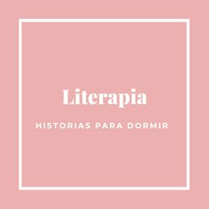 Escucha Literapia | Historias para dormir en la aplicación