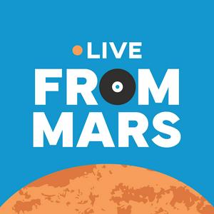 Escucha Live From Mars en la aplicación