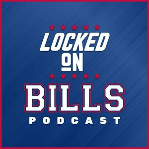 Escucha Locked On Bills - Daily Podcast On The Buffalo Bills en la aplicación