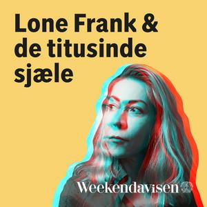 Escucha Lone Frank og de titusinde sjæle en la aplicación