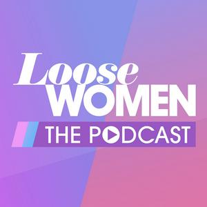 Escucha Loose Women: The Podcast en la aplicación