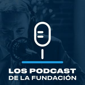 Escucha Los Podcast de la Fundación - FMM en la aplicación