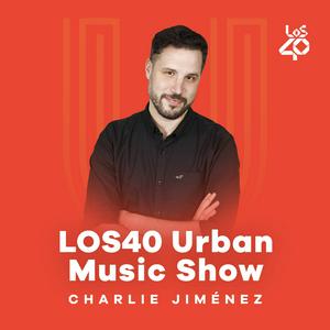 Escucha LOS40 Urban Music Show en la aplicación