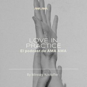 Escucha Love in Practice - Amor a la Práctica en la aplicación