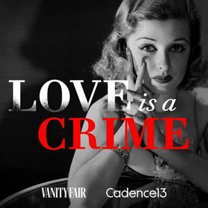 Escucha Love is a Crime en la aplicación