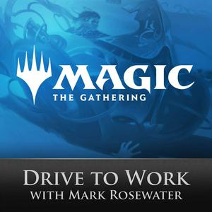 Escucha Magic: The Gathering Drive to Work Podcast en la aplicación