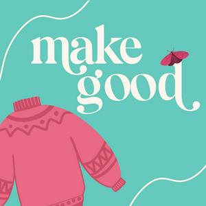 Escucha make good: a knitting podcast en la aplicación