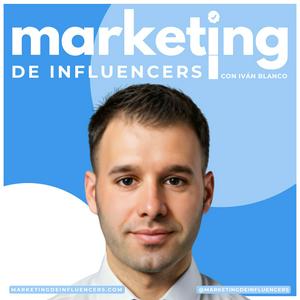 Escucha Marketing de Influencers en la aplicación