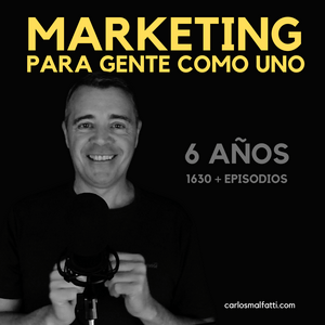 Escucha Marketing para gente como uno. en la aplicación