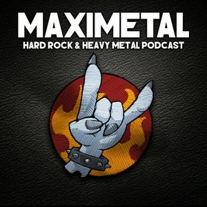 Escucha MAXIMETAL,  Hard Rock & Heavy Metal podcast en la aplicación