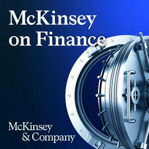 Escucha McKinsey on Finance en la aplicación