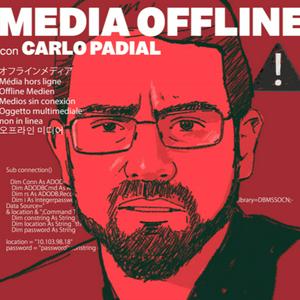 Podcast Media Offline con Carlo Padial