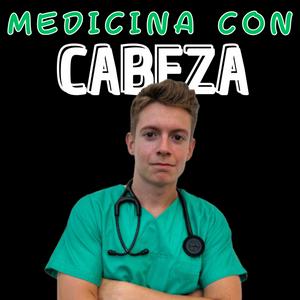 Escucha Medicina Con Cabeza en la aplicación