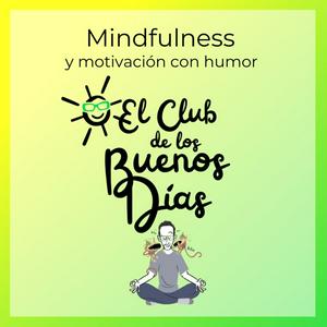 Escucha El Club de los Buenos Días en la aplicación