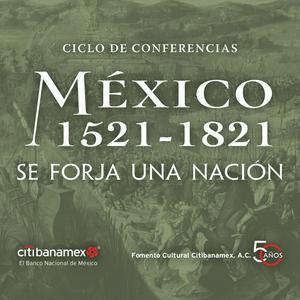 Escucha México 1521-1821. Se forja una nación en la aplicación