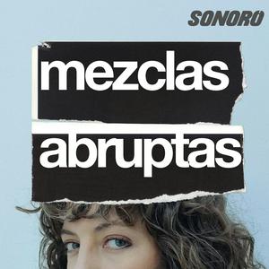 Escucha Mezclas Abruptas en la aplicación