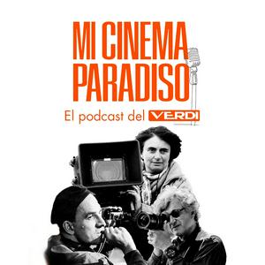 Escucha Mi Cinema Paradiso (El podcast del Verdi) en la aplicación