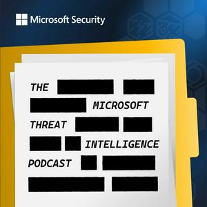 Escucha Microsoft Threat Intelligence Podcast en la aplicación