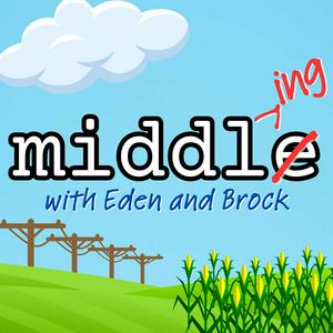 Escucha Middling with Eden and Brock en la aplicación