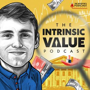 Escucha The Intrinsic Value Podcast - The Investor’s Podcast Network en la aplicación