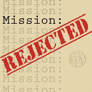 Escucha Mission Rejected en la aplicación