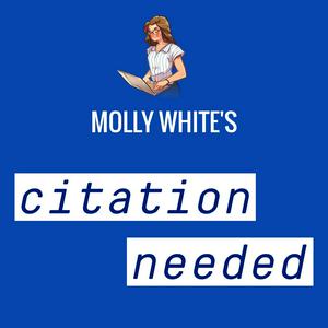 Escucha Molly White's Citation Needed en la aplicación