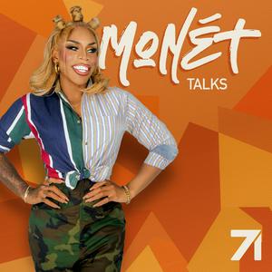 Escucha Monét Talks with Monét X Change en la aplicación