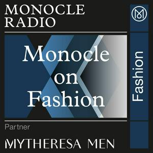 Escucha Monocle on Fashion en la aplicación