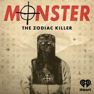 Escucha Monster: The Zodiac Killer en la aplicación